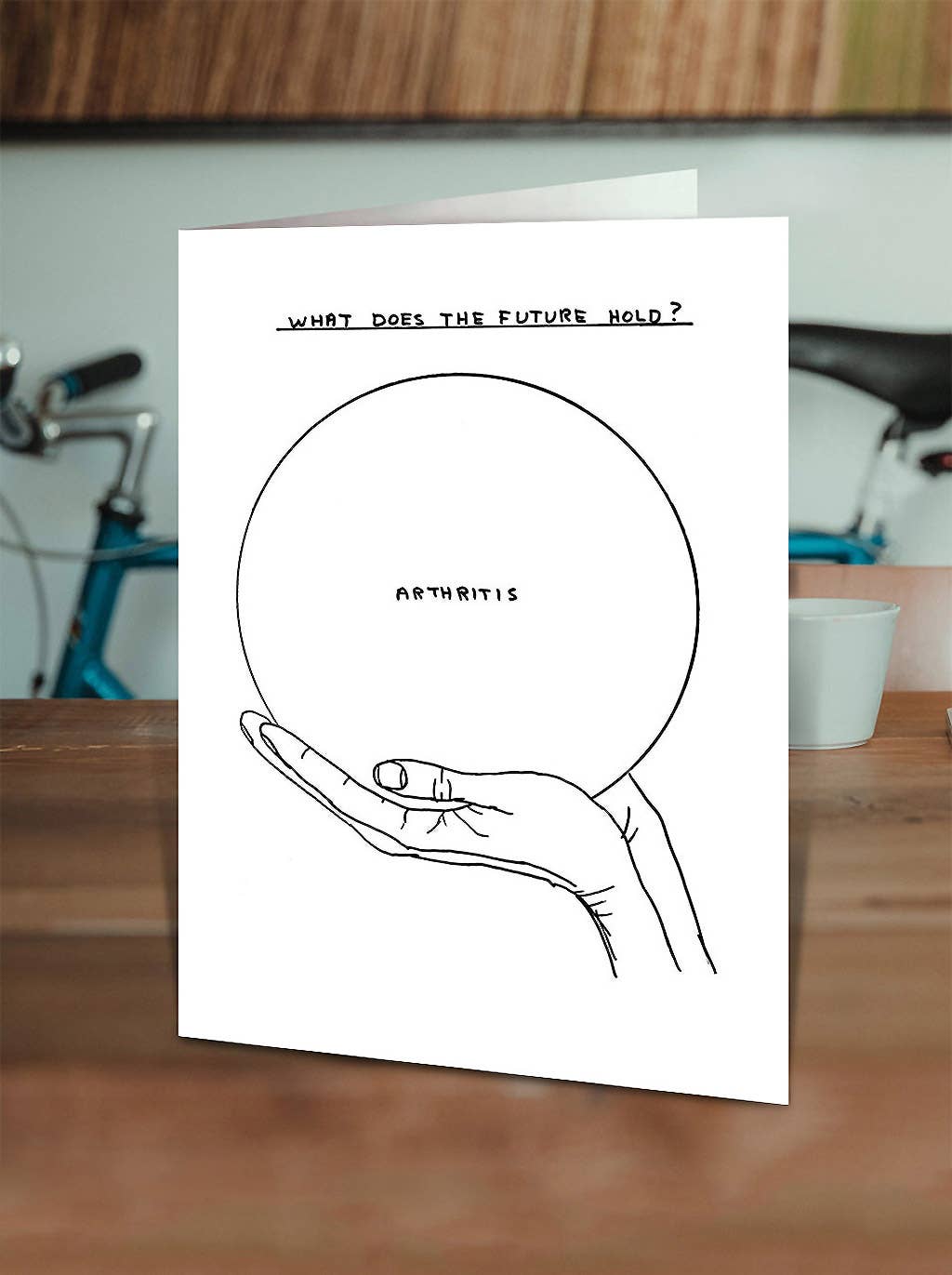 Funny Greetings Card By David Shrigley - Arthritis Funny