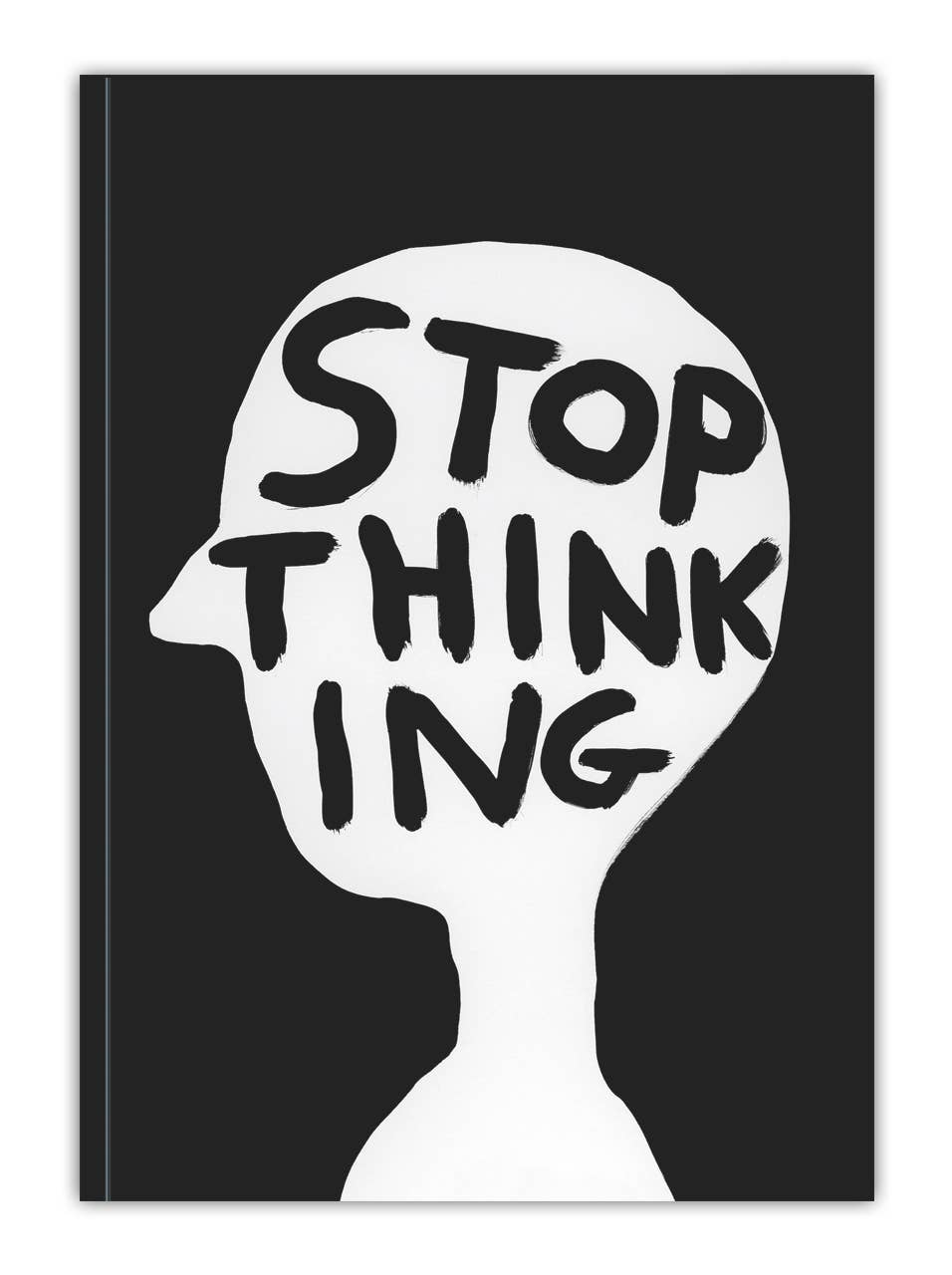 Funny Gift - David Shrigley A5 Notebook - top Thinking