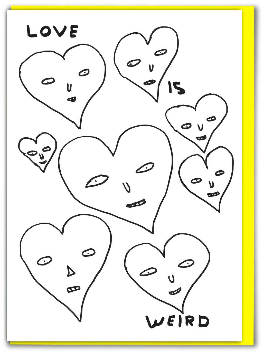 David Shrigley Funny Birthday Card - Love Is Weird