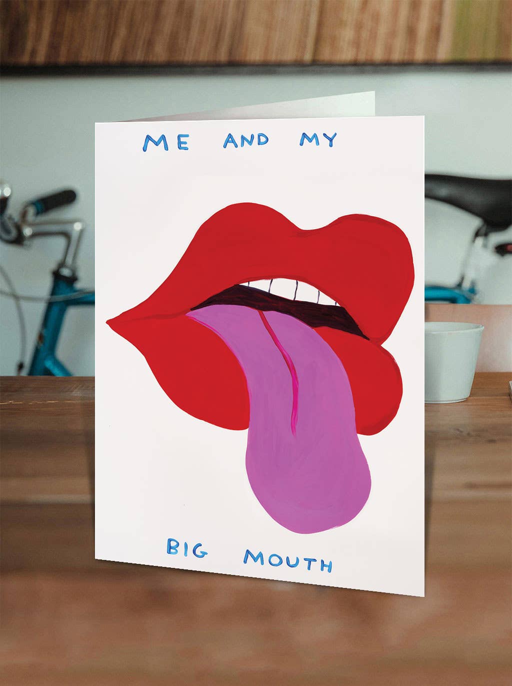 Funny Greetings Card By David Shrigley - My Big Mouth