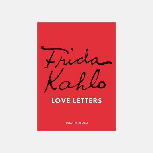 Frida Kahlo's Love Letters