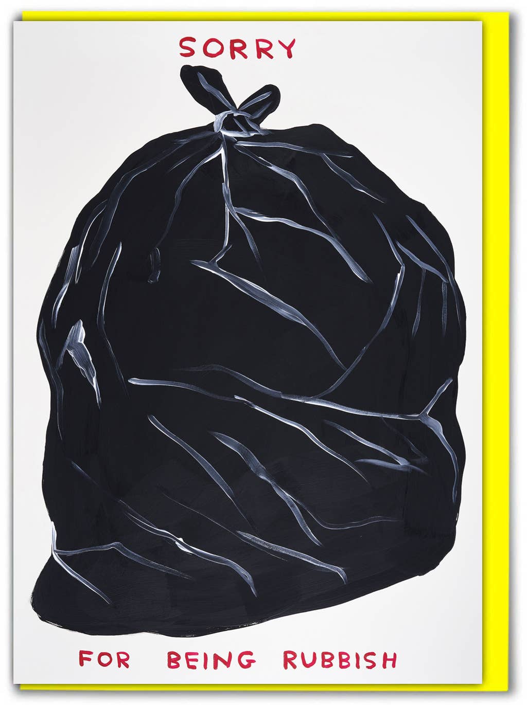 Funny Sorry Card By David Shrigley - Being Rubbish