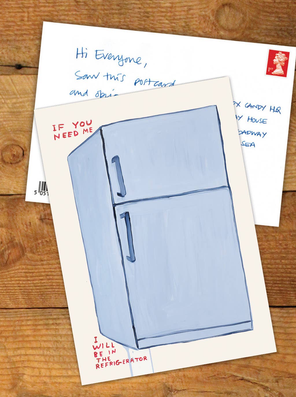 Funny A6 Art Postcard By David Shrigley - If You Need Me