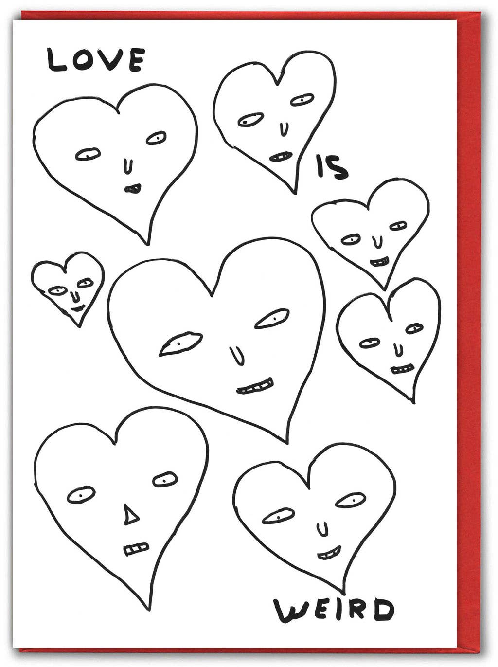 David Shrigley Funny Valentine's Card - Love Is Weird