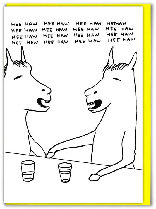 Funny Greetings Card By David Shrigley - HeeHaw